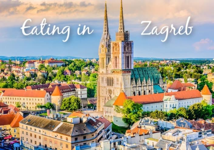 Eating in Zagreb - Visit Croatia