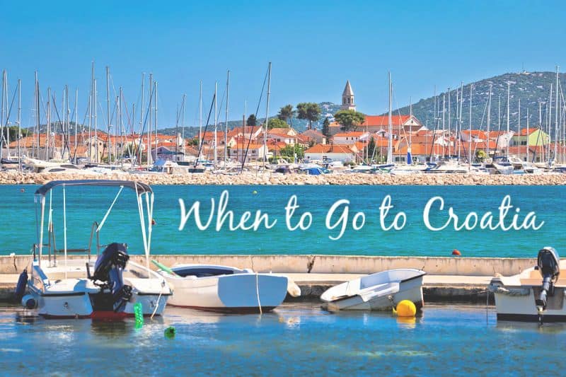 When to Go to Croatia