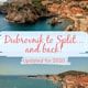 Dubrovnik to Split