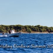 Visiting Croatia in Summer 2020