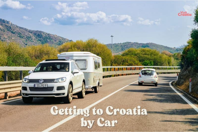 Getting to Croatia by Car