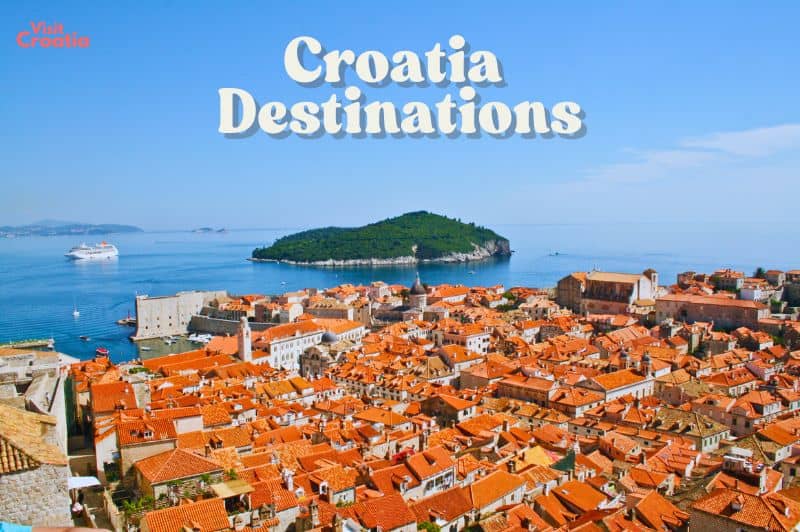 Croatia Destinations