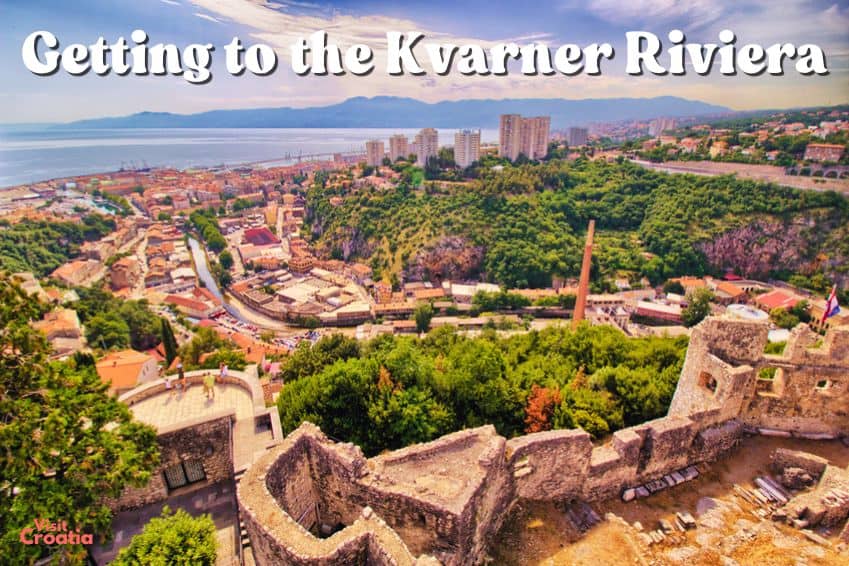 Getting to the Kvarner Riviera