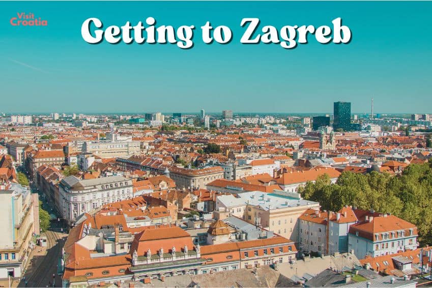 Getting to Zagreb