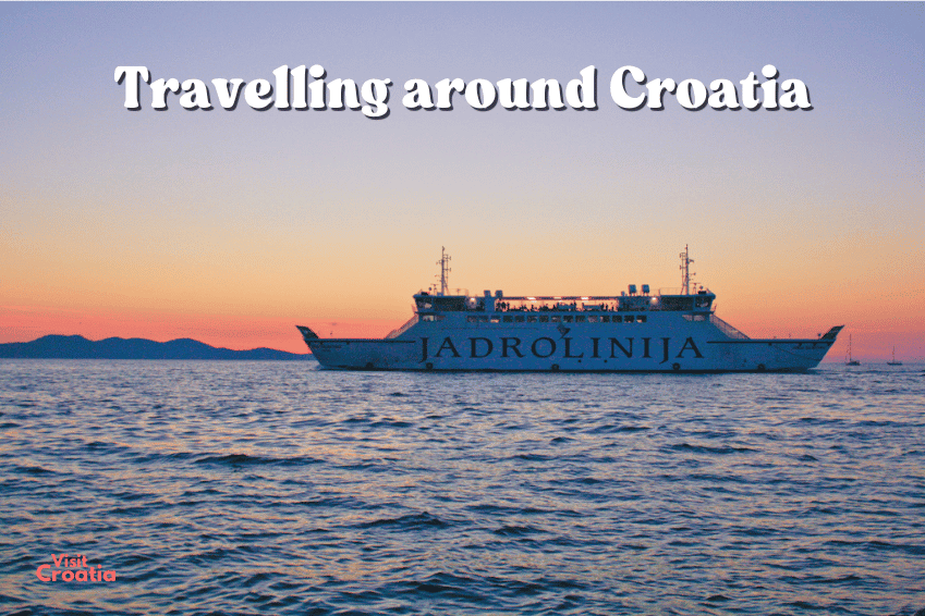 Travelling Around Croatia